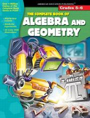 Cover of: The Complete Book of Algebra & Geometry (The Complete Book)