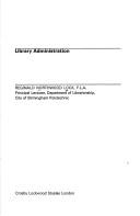 Cover of Library administration by reginald northwood lock