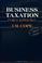 Cover of: Business taxation