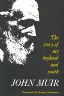 Cover of: The  story of my boyhood and youth by John Muir