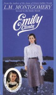 Emily climbs by Lucy Maud Montgomery