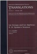 Cover of: Lie groups and lie algebras by S.G. Gindikin, E.B. Vinberg, editors
