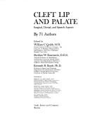 Cover of: Cleft lip and palate: surgical, dental, and speech aspects