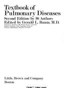 Cover of: Textbook of pulmonary diseases