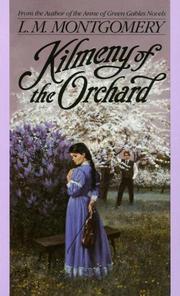 Cover of: Kilmeny of the Orchard by Lucy Maud Montgomery