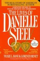 Cover of: The lives of Danielle Steel by Vickie L. Bane