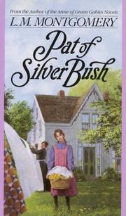 Cover of: Pat of Silver Bush by Lucy Maud Montgomery