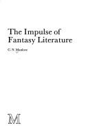 Cover of: The impulse of fantasy literature