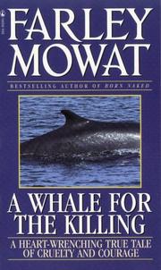 Cover of: Whale For The Killing by Farley Mowat