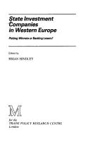 Cover of: State investment companies in Western Europe: picking winners or backing losers?