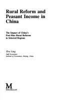 Cover of: Rural reform and peasant income in China by Ling Zhu