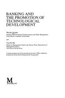 Cover of: Banking and the promotion of technological development: a study prepared for the International Labour Office within the framework of the World Employment Programme