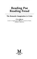 Cover of: Reading Poe, reading Freud: the romantic imagination in crisis
