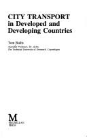 Cover of: City transport in developed and developing countries by Tom Rallis