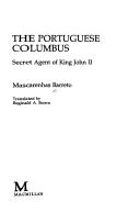 Cover of: The Portuguese Columbus by Mascarenhas Barreto