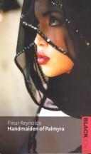 Cover of: Handmaiden of Palmyra by Fleur Reynolds
