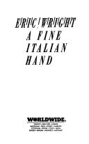 Cover of: A fine Italian hand by Eric Wright
