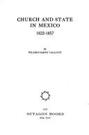 Cover of: Church and state in Mexico, 1822-1857.