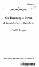 Cover of: On becoming a person: a therapists view of psychotherapy