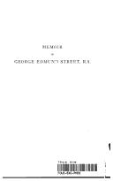 Cover of: Memoir of George Edmund Street, R. A. , 1824-81. by Arthur Edmund Street