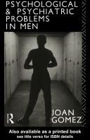 Cover of: Psychological and psychiatric problems in men by Joan Gomez