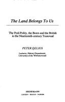 The land belongs to us by Peter Delius