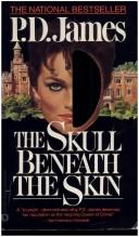 Cover of: The  skull beneath the skin by P. D. James