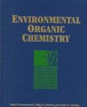 Environmental organic chemistry by René P. Schwarzenbach