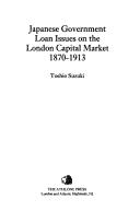 Cover of: Japanese government loan issues on the London capital market, 1870-1913 by Suzuki, Toshio