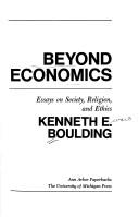 Cover of: Beyond economics by Kenneth E. Boulding