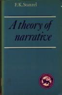 Cover of: A theory of narrative by F. K. Stanzel