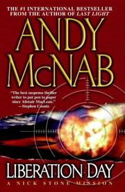 Cover of: LIBERATION DAY - A Nick Stone Mission by Andy McNab, Andy McNab
