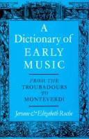Cover of: dictionary of early music | Jerome Roche