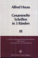 Cover of: Gesammelte Schriften in 3 Bänden by Heuss, Alfred
