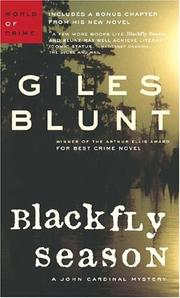 Cover of: Blackfly Season by Giles Blunt, Giles Blunt