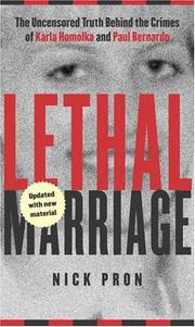 Cover of: Lethal Marriage (Updated Edition) by Nick Pron