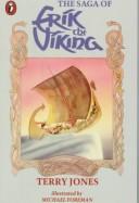 Cover of: The saga of Erik the Viking by Terry Jones