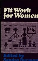 Cover of: Fit work for women