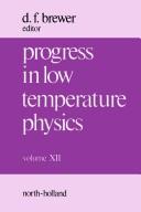 Cover of: Progress in low temperature physics. by edited by D.F. Brewer.