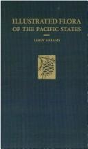 Cover of: Illustrated Flora of the Pacific States Volume 4 by LeRoy Abrams, Roxana Ferris