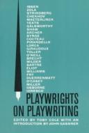 Cover of: Playwrights on playwriting: the meaning and making of modern drama from Ibsen to Ionesco