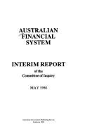Cover of: Australian financial system by Committee of Inquiry into the Australian Financial System.