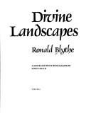 Cover of: Divine landscapes by Ronald Blythe