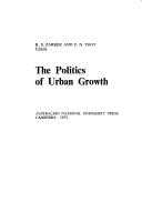 The politics of urban growth by R. S. Parker