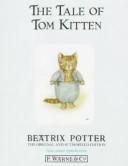 Cover of: The tale of Tom Kitten. by Beatrix Potter, H.Y. Xiao PhD, Jean Little