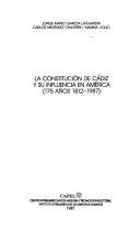 Cover of: La constitución de Cádiz y su influencia en América (175 años 1812-1987) by Jorge Mario García Laguardia