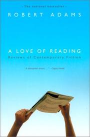 Cover of: A Love of Reading: Reviews of Contemporary Fiction