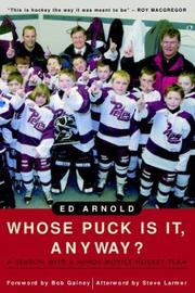 Cover of: Whose Puck Is It, Anyway? by Ed Arnold