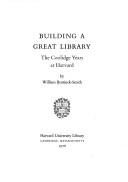 Building a Great Library by William Bentinck-Smith