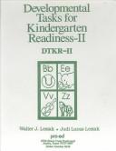 Cover of: Developmental tasks for kindergarten readiness--II, DTKR II | Walter J. Lesiak